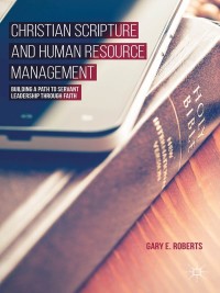 Cover image: Christian Scripture and Human Resource Management 9781137440662