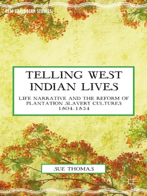 Cover image for book Telling West Indian Lives