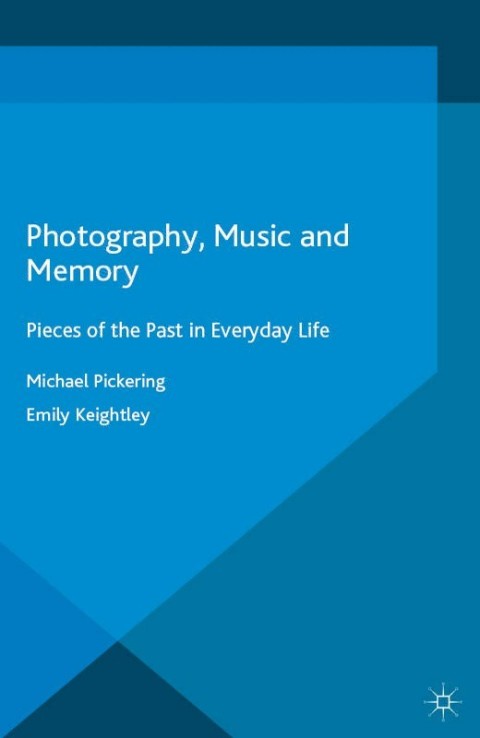 Cover image for book Photography, Music and Memory