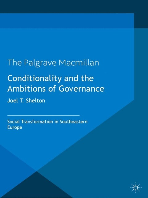 Cover image for book Conditionality and the Ambitions of Governance