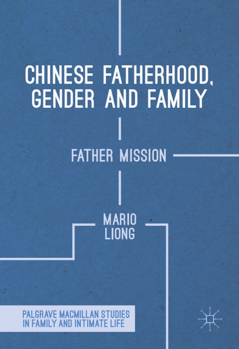 Cover image for book Chinese Fatherhood, Gender and Family