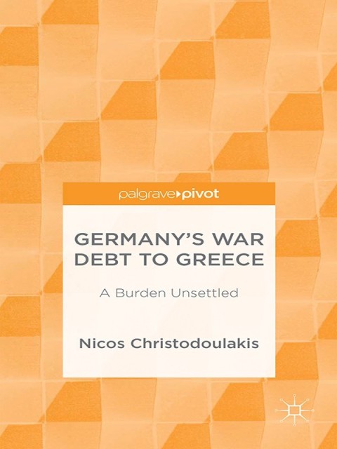 Cover image for book Germany’s War Debt to Greece