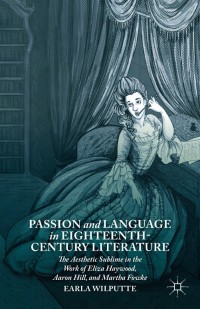 Cover image: Passion and Language in Eighteenth-Century Literature 9781137442048