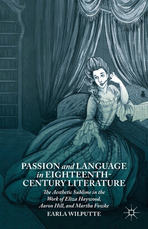 Cover image for book Passion and Language in Eighteenth-Century Literature