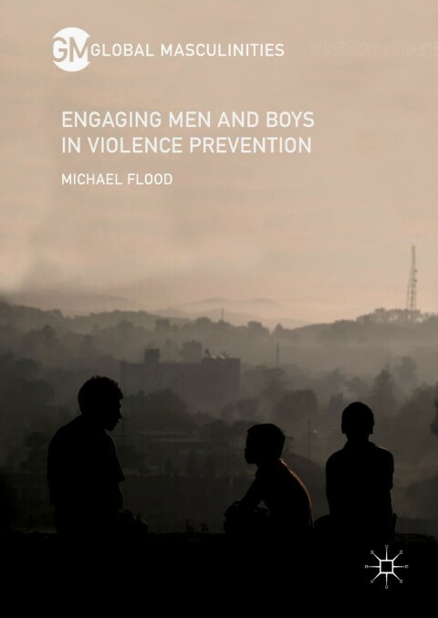 Cover image for book Engaging Men and Boys in Violence Prevention