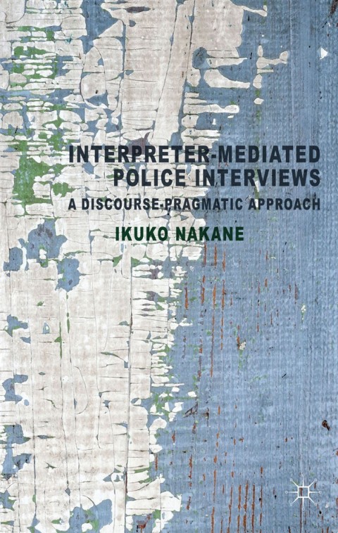 Cover image for book Interpreter-mediated Police Interviews