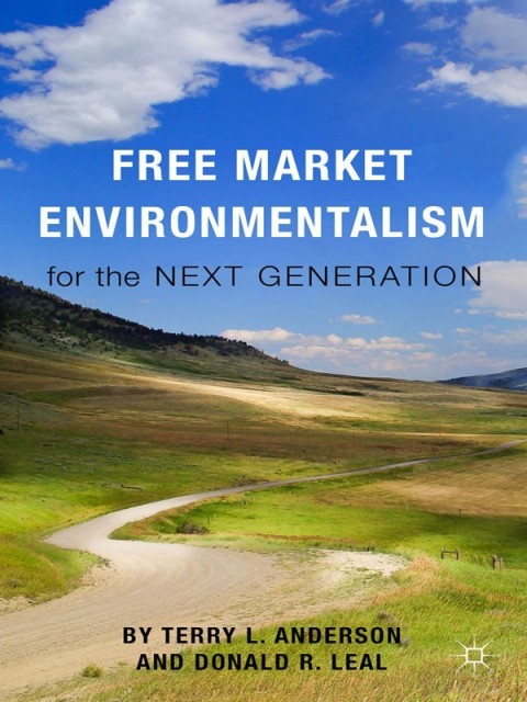 Cover image for book Free Market Environmentalism for the Next Generation