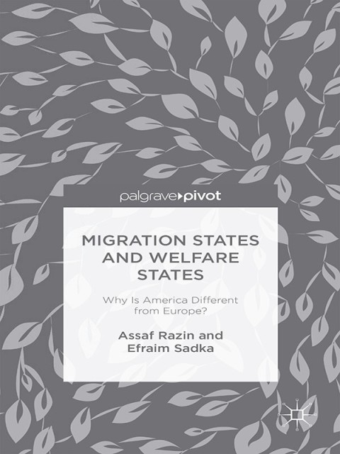 Cover image for book Migration States and Welfare States: Why Is America Different from Europe?