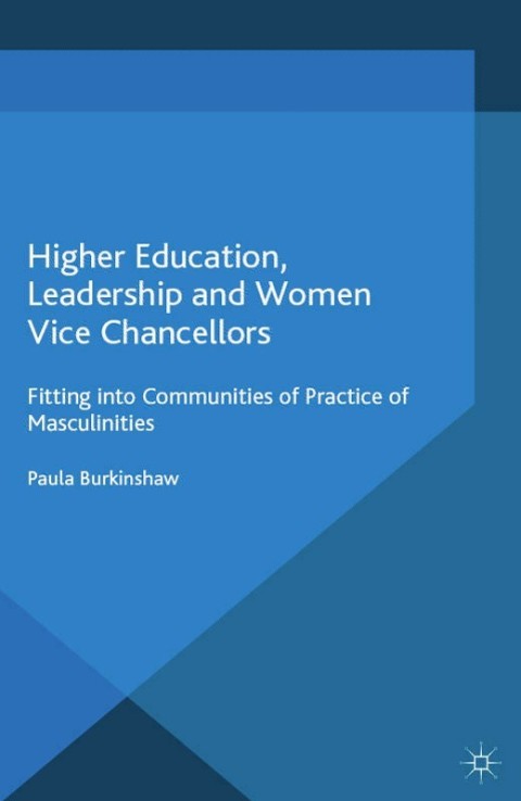 Cover image for book Higher Education, Leadership and Women Vice Chancellors