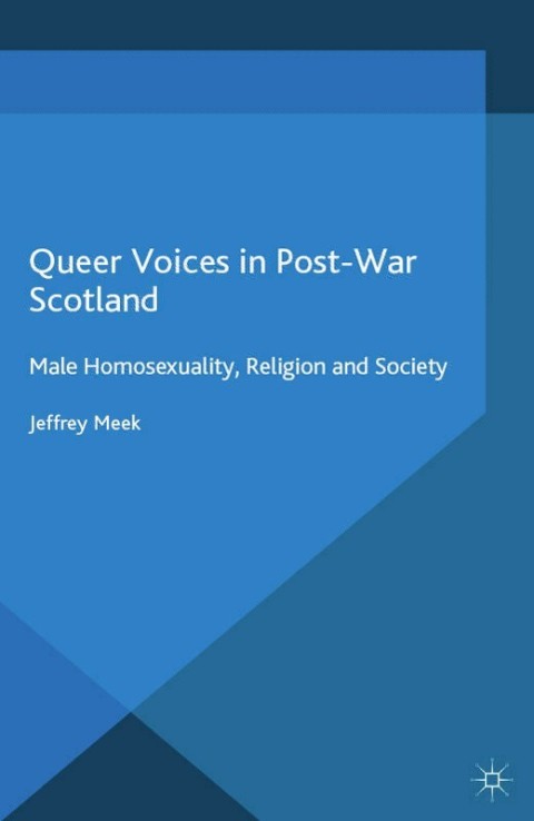 Cover image for book Queer Voices in Post-War Scotland