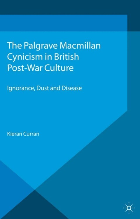 Cover image for book Cynicism in British Post-War Culture