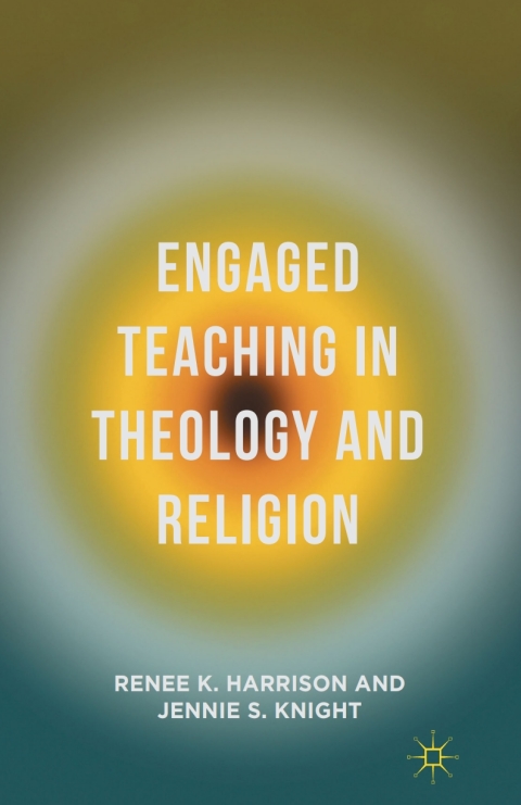 Cover image for book Engaged Teaching in Theology and Religion