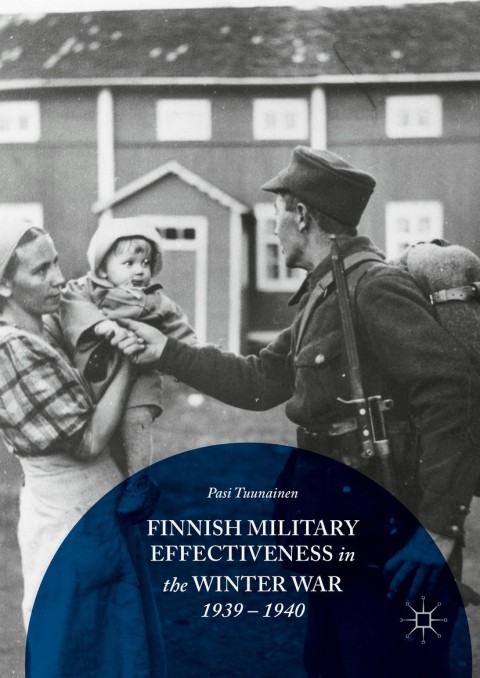 Cover image for book Finnish Military Effectiveness in the Winter War, 1939-1940