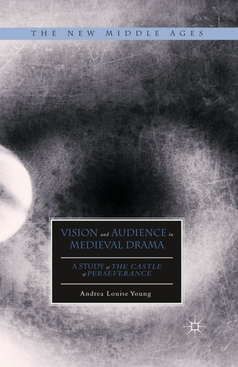 Cover image for book Vision and Audience in Medieval Drama