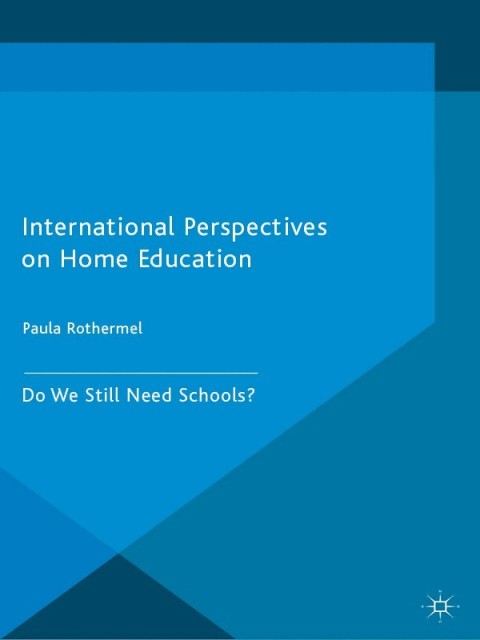 Cover image for book International Perspectives on Home Education