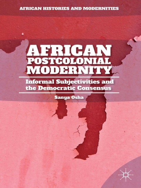 Cover image for book African Postcolonial Modernity