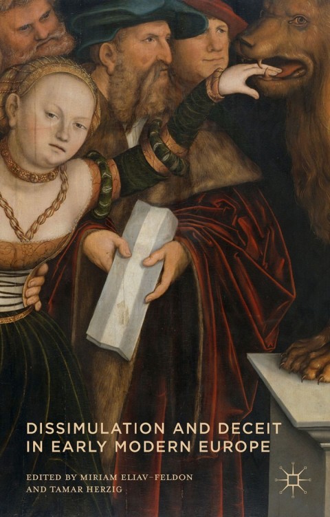 Cover image for book Dissimulation and Deceit in Early Modern Europe