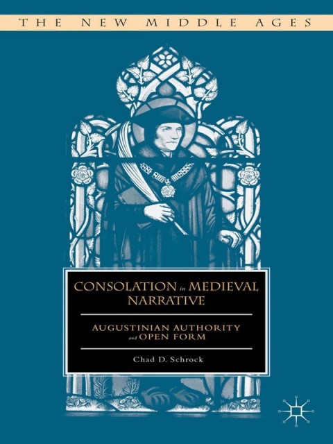 Cover image for book Consolation in Medieval Narrative