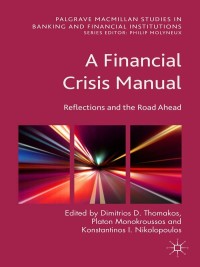 Cover image: A Financial Crisis Manual 9781137448293