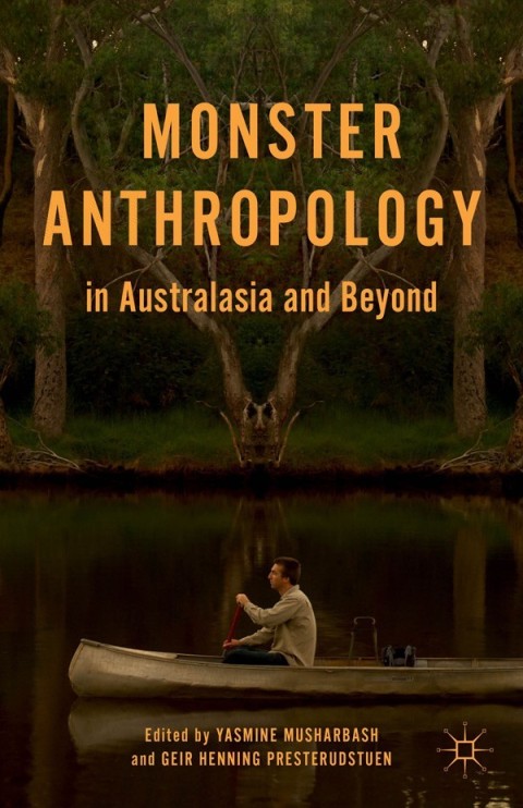 Cover image for book Monster Anthropology in Australasia and Beyond