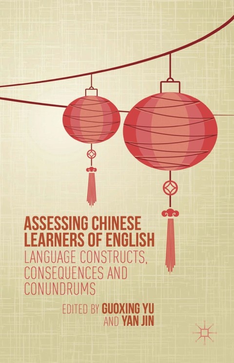 Cover image for book Assessing Chinese Learners of English