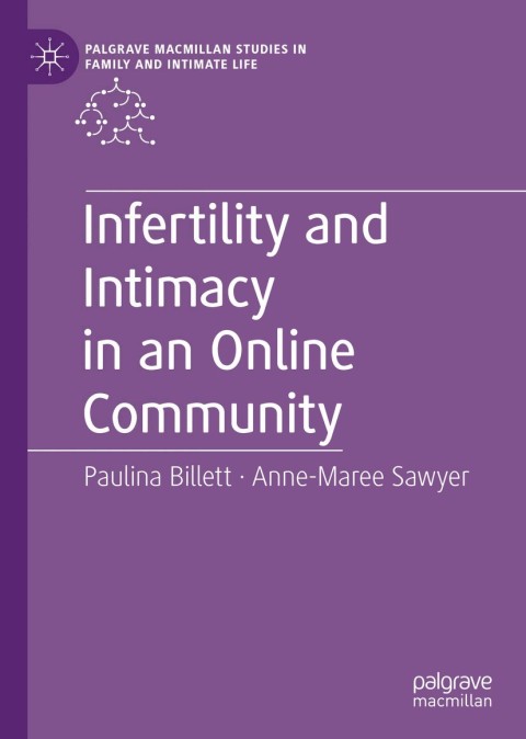 Cover image for book Infertility and Intimacy in an Online Community