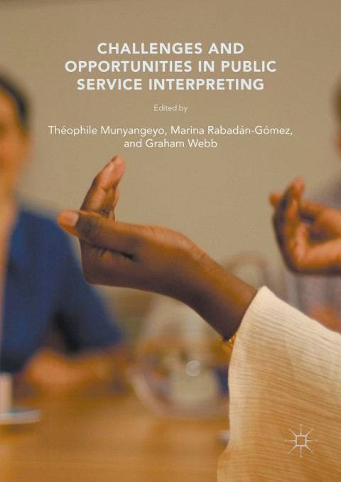 Cover image for book Challenges and Opportunities in Public Service Interpreting
