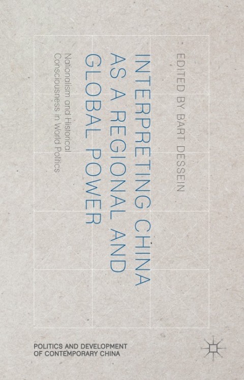 Cover image for book Interpreting China as a Regional and Global Power