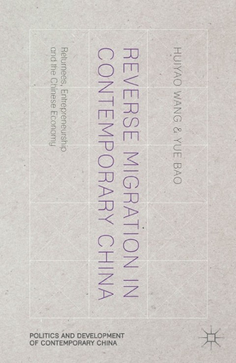 Reverse Migration in Contemporary China 