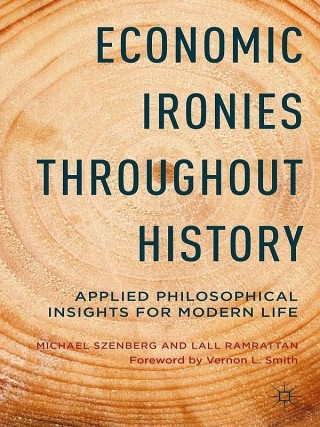 Economic Ironies Throughout History