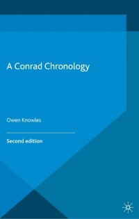 Cover image: A Conrad Chronology 2nd edition 9781137452382