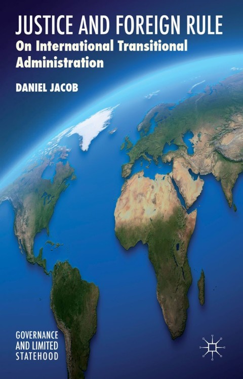 Cover image for book Justice and Foreign Rule