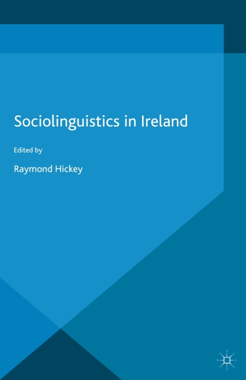Cover image for book Sociolinguistics in Ireland