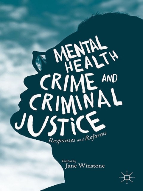 Cover image for book Mental Health, Crime and Criminal Justice
