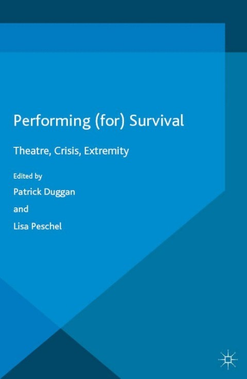 Cover image for book Performing (for) Survival