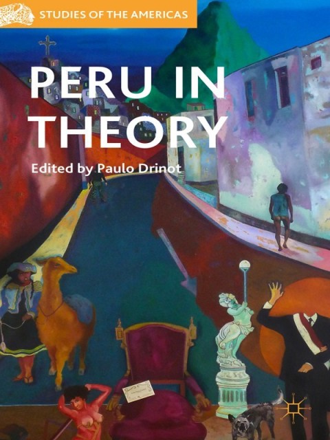 Cover image for book Peru in Theory