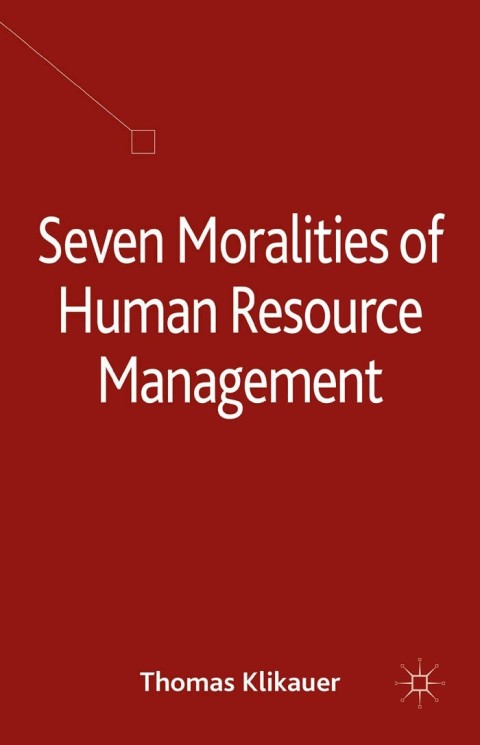 Cover image for book Seven Moralities of Human Resource Management