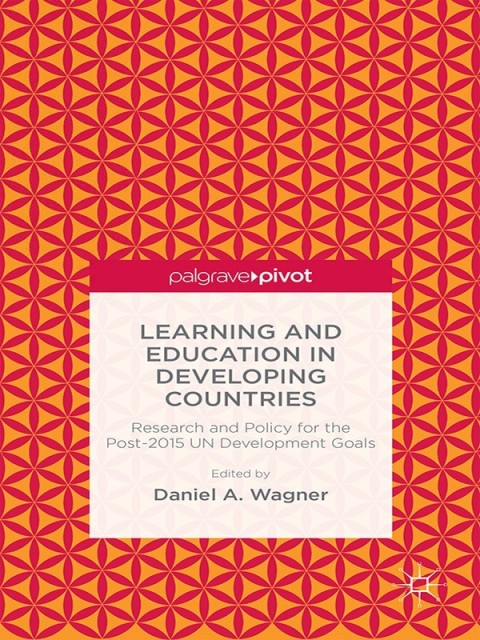 Cover image for book Learning and Education in Developing Countries: Research and Policy for the Post-2015 UN Development Goals