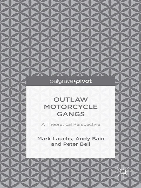 Cover image for book Outlaw Motorcycle Gangs