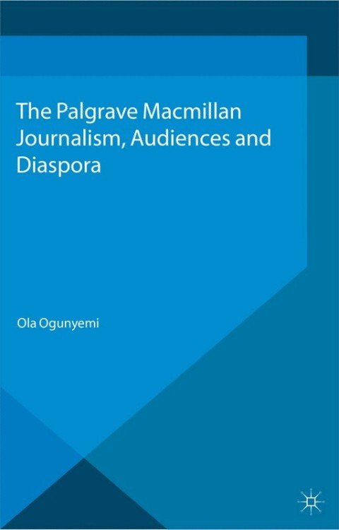 Cover image for book Journalism, Audiences and Diaspora