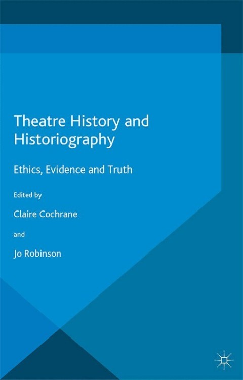 Cover image for book Theatre History and Historiography