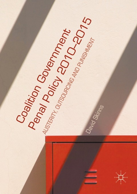 Cover image for book Coalition Government Penal Policy 2010–2015