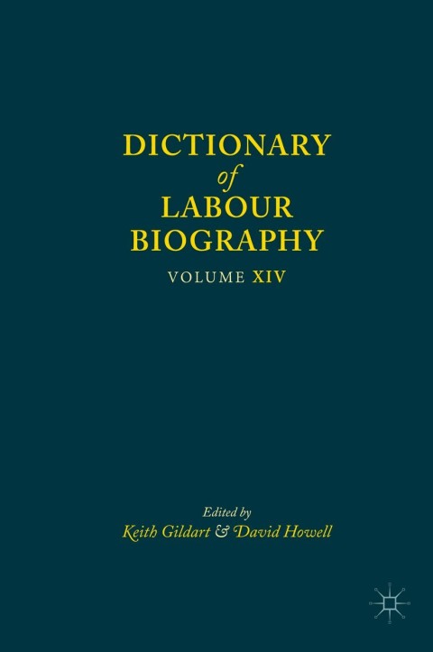 Cover image for book Dictionary of Labour Biography