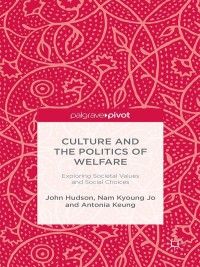 Titelbild: Culture and the Politics of Welfare 9781137457486
