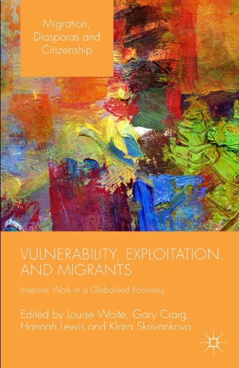 Cover image for book Vulnerability, Exploitation and Migrants