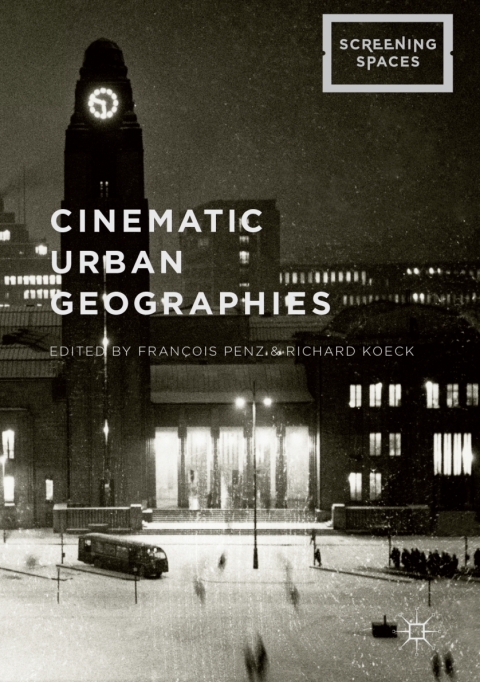 Cover image for book Cinematic Urban Geographies