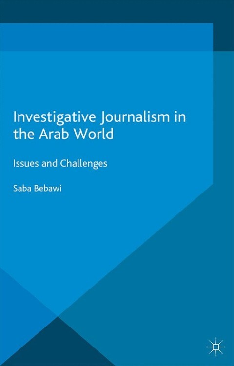 Cover image for book Investigative Journalism in the Arab World