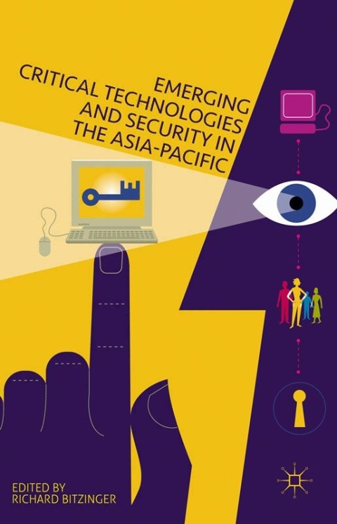 Cover image for book Emerging Critical Technologies and Security in the Asia-Pacific
