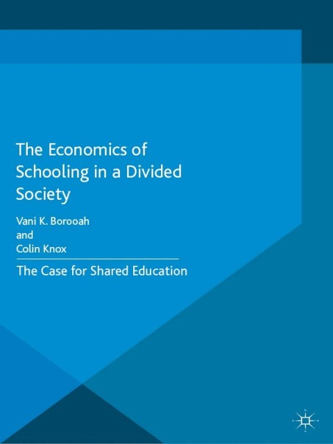 Cover image for book The Economics of Schooling in a Divided Society