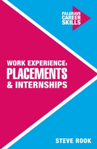 Cover image: Work Experience, Placements and Internships 1st edition 9781137462015